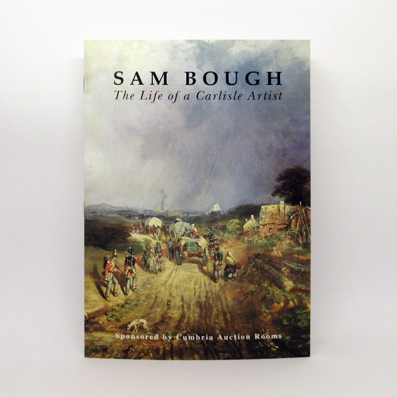‘Sam Bough: The Life of a Carlisle artist’ booklet